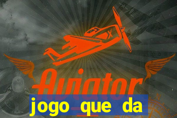 jogo que da dinheiro para se cadastrar